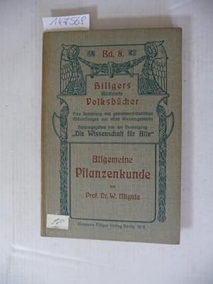 Bild des Verkufers fr Allgemeine Pflanzenkunde (=Hillgers Illustrierte Volksbcher, Bd. 8) zum Verkauf von Gebrauchtbcherlogistik  H.J. Lauterbach
