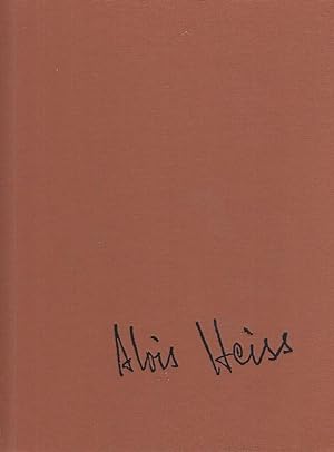 Alois Heiss 1895 - 1970 : Retrospektive 1995 `Kunst im Schloß` Neuhausen / Alois-Heiss-Stiftung;