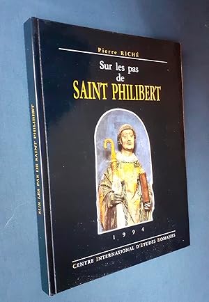 Sur les pas de Saint-Philibert -