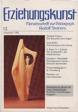 Seller image for Erziehungskunst : Monatsschrift zur Pdagogik Rudolf Steiners; 56. Jahrgang, Heft 12, Dezember 1992 / Hrsg.: Bund der Freien Waldorfschulen e.V., Stuttgart. for sale by Schrmann und Kiewning GbR