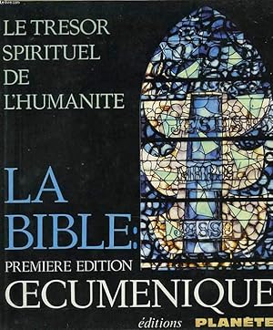 Bild des Verkufers fr La Bible oecumnique. Le trsor spirituel de l'humanit. Tome 1 / Le pentateuque, les livres historiques. zum Verkauf von Le-Livre