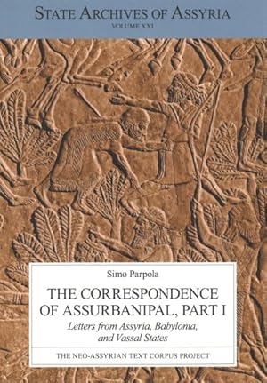 Image du vendeur pour Correspondence of Assurbanipal : Letters from Assyria, Babylonia, and Vassal States mis en vente par GreatBookPrices