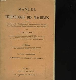 Imagen del vendedor de Manuel de technologie des machines a la venta por Le-Livre