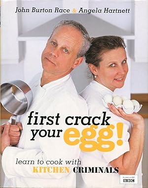 Seller image for First Crack Your Egg for sale by Godley Books