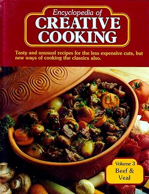 Seller image for Encyclopedia of Creative Cooking Volume 3: Beef & Veal for sale by Kayleighbug Books, IOBA