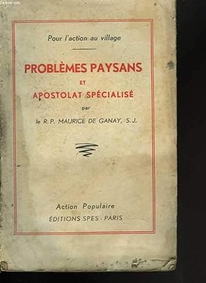 Immagine del venditore per Problmes paysans et apostolat spcialis venduto da Le-Livre