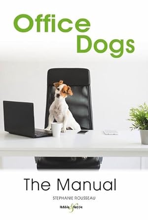 Seller image for Office dogs: The Manual (Paperback) for sale by Grand Eagle Retail