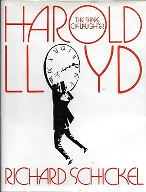 Seller image for Harold Lloyd: The Shape of Laughter for sale by Charing Cross Road Booksellers