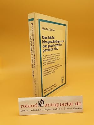 Imagen del vendedor de Das leicht hirngeschdigte und das psychoreaktiv gestrte Kind: Eine empirische Untersuchung zur Unterscheidung frhkindlich hirngeschdigter Kinder . gestrten Kindern ohne Hirnschdigung Eine empirische Untersuchung zur Unterscheidung frhkindlich hirngeschdigter Kinder von psychoreaktiv gestrten Kindern ohne Hirnschdigung a la venta por Roland Antiquariat UG haftungsbeschrnkt