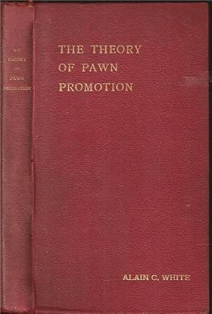 Seller image for The Theory of Pawn Promotion for sale by The Book Collector, Inc. ABAA, ILAB