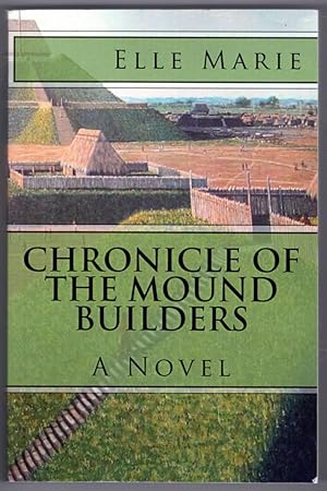 Chronicle of the Mound Builders