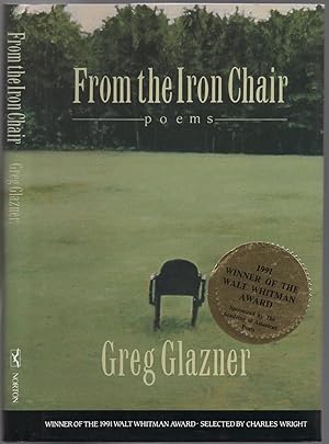 Immagine del venditore per From the Iron Chair: Poems venduto da Between the Covers-Rare Books, Inc. ABAA