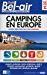 Image du vendeur pour Guide Bel-air, Camping-caravaning 2014 : Campings En Europe : Notre Slection De 9.300 Adresses mis en vente par RECYCLIVRE