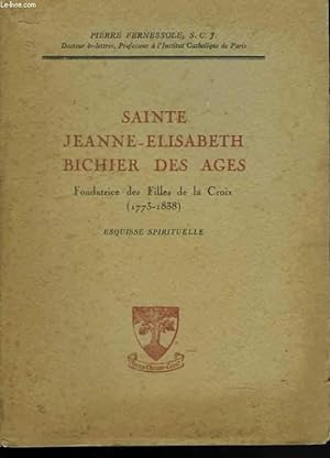 Bild des Verkufers fr Sainte Jeanne-Elisabeth bichier des ges. Fondarice des Filles de la Croix (1773-1838) zum Verkauf von Le-Livre