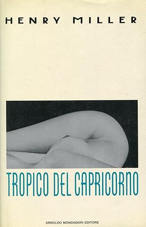 Bild des Verkufers fr Tropico del capricorno zum Verkauf von Studio Bibliografico Marini