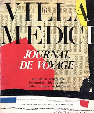Villa Medici - Journal de voyage. Anno I° N. 0 - Maggio 1986