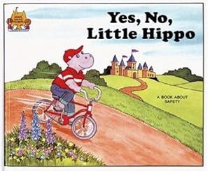 Yes, No, Little Hippo (Magic Castle Readers)