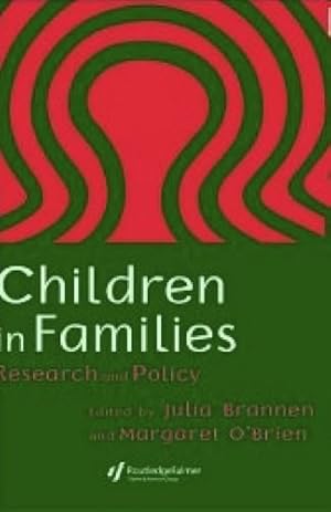 Children in Families: Research and Policy