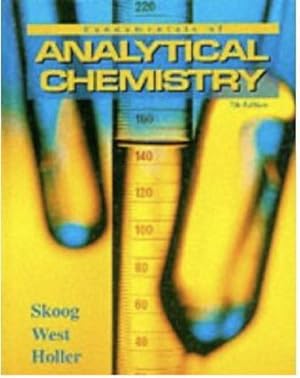 Fundamentals of Analytical Chemistry (Saunders Golden Sunburst Series)