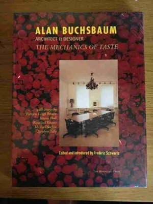 Alan Buchsbaum: Architect & Designer, the Mechanics of Taste