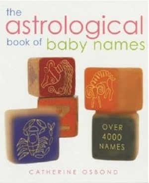 The Astrological Book of Baby Names