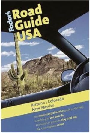 Arizona, Colorado and New Mexico (Road Guides)