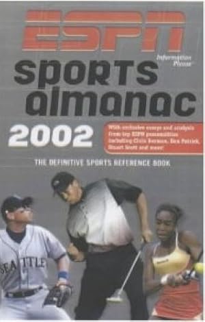 ESPN Sports Almanac 2002: The Definitive Sports Reference Book