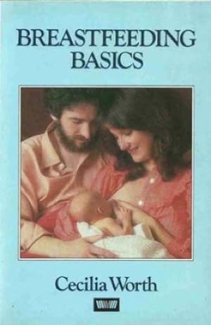 Breast Feeding Basics