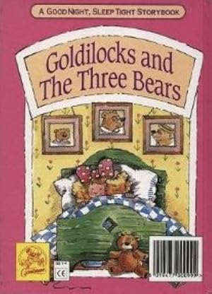 Goldilocks and The Three Bears (A Good night, sleep tight storybook)