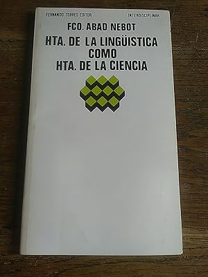 Image du vendeur pour HISTORIA DE LA LINGSTICA COMO HISTORIA DE LA CIENCIA mis en vente par Librera Pramo