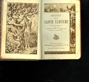 Seller image for Missel de la Sainte Ecriture mis en harmonie avec les prescriptions pontificales les plus rcentes for sale by Le-Livre