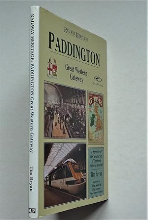 Bild des Verkufers fr Paddington - Great Western Gateway zum Verkauf von A.O'Neill