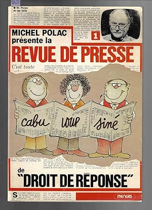 La Revue de presse de "Droit de réponse"