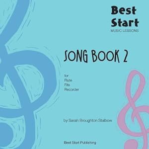 Seller image for Best Start Music Lessons: Song Book 2: For recorder, fife, flute. (Paperback or Softback) for sale by BargainBookStores