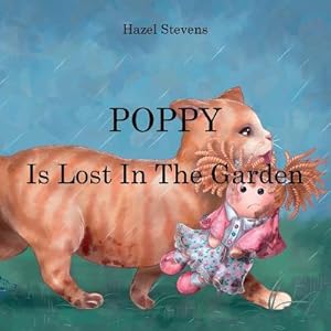 Seller image for Poppy Is Lost in the Garden (Paperback or Softback) for sale by BargainBookStores