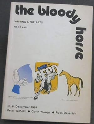 Imagen del vendedor de The bloody horse - Writing & The Arts / No 6 only a la venta por Chapter 1