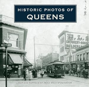 Bild des Verkufers fr Historic Photos of Queens (Hardback or Cased Book) zum Verkauf von BargainBookStores