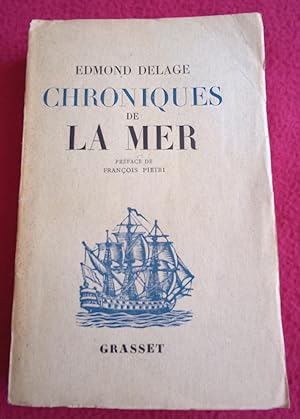 Seller image for CHRONIQUES DE LA MER for sale by LE BOUQUINISTE