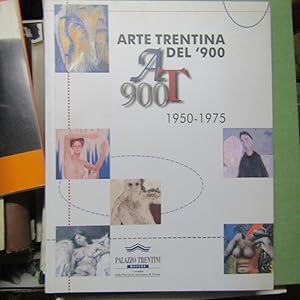 Seller image for Arte Trentina del '900 1950 - 1970 for sale by Antonio Pennasilico