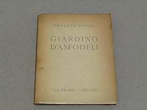 Umberto Dondi. Giardino D'Asfodeli.