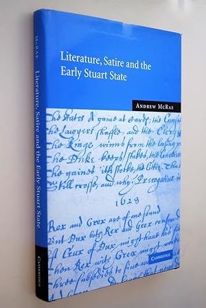 Imagen del vendedor de Literature, satire and the early Stuart state a la venta por BiblioFile