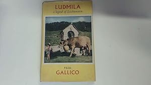 Imagen del vendedor de Ludmila: A Legend Of Liechtenstein a la venta por Goldstone Rare Books