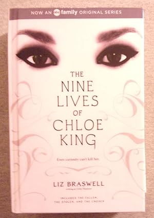 Seller image for The Nine Lives of Chloe King, Includes: The Fallen, The Stolen & The Chosen, in One Volume for sale by Book Nook