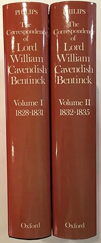 The Correspondence of Lord William Cavendish Bentinck, Governor-General of India, 1828-1835 [2 Vo...