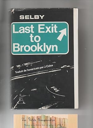 Image du vendeur pour Last Exit to Brooklyn mis en vente par La Petite Bouquinerie