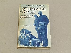 Alfredo Viglieri. 48 giorni sul "pack"