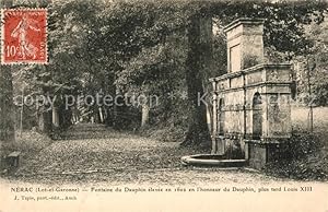 Postkarte Carte Postale 13553785 Nerac Fontaine du Dauphin elevee en 1602 en lhonneur du Dauphin...