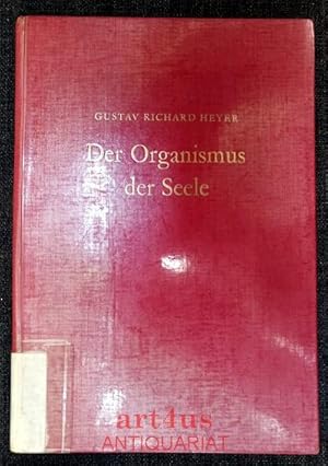 Image du vendeur pour Der Organismus der Seele : Eine Einf. in die analytische Seelenheilkunde. mis en vente par art4us - Antiquariat