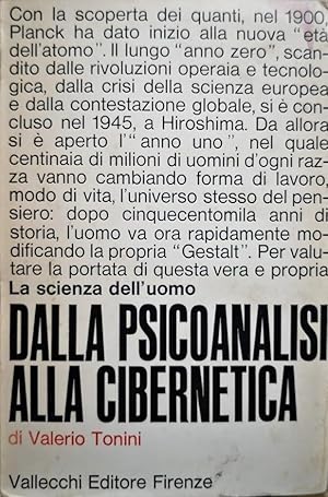 LA SCIENZA DELL'UOMO DALLA PSICOANALISI ALLA CIBERNETICA