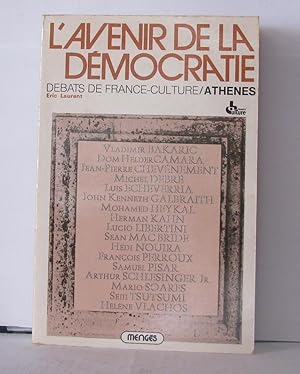 Bild des Verkufers fr L'Avenir de la dmocratie (Avenir-prsent) zum Verkauf von Librairie Albert-Etienne